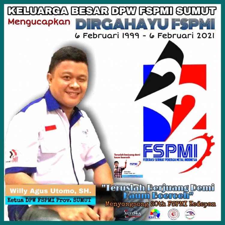 HUT ke 22, FSPMI Bertekad Terus Berjuang Demi Kaum Buruh