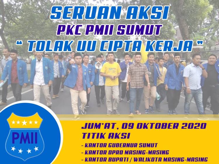PMII Sumut Instruksikan Seluruh PC dan Rayon Aksi Tolak UU Cipta Kerja