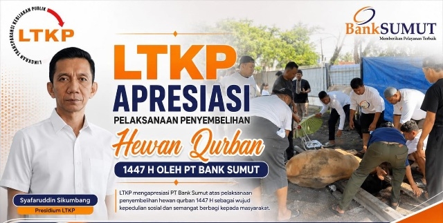 LTKP Apresiasi Bank Sumut Sembelih Hewan Qurban dan Berbagi Dengan Masyarakat