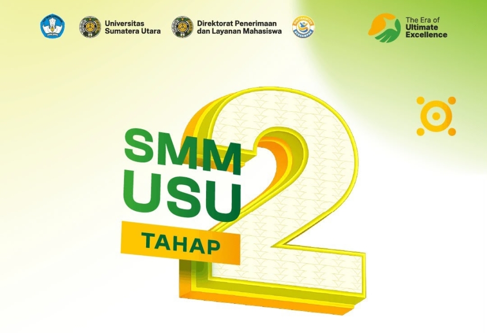 USU Buka Seleksi Mahasiswa Mandiri Tahap II